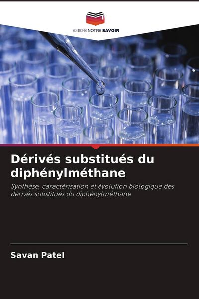 Produktbild: D&eacute;riv&eacute;s substitu&eacute;s du diph&eacute;nylm&eacute;thane