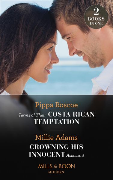 Produktbild: Terms Of Their Costa Rican Temptation / Crowning His Innocent Assistant: Terms of Their Costa Rican Temptation (The Diamond Inheritance) / Crowning Hi