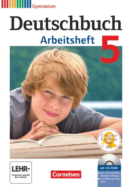 Deutschbuch Gymnasium - 2012 - 5. Klasse - Arbeitsheft mit Lösungen und Übungs-CD-ROM