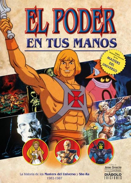 Produktbild: El Poder En Tus Manos Historia De Masters Del Universo 1982