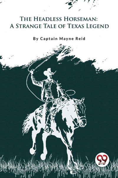 Produktbild: The Headless Horseman "A Strange Tale of Texas"