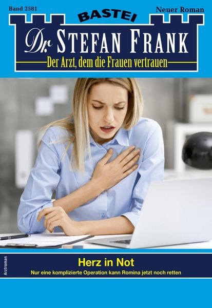Produktbild: Dr. Stefan Frank 2581 - Arztroman