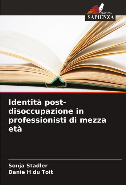 Produktbild: Identit&agrave; post-disoccupazione in professionisti di mezza et&agrave;