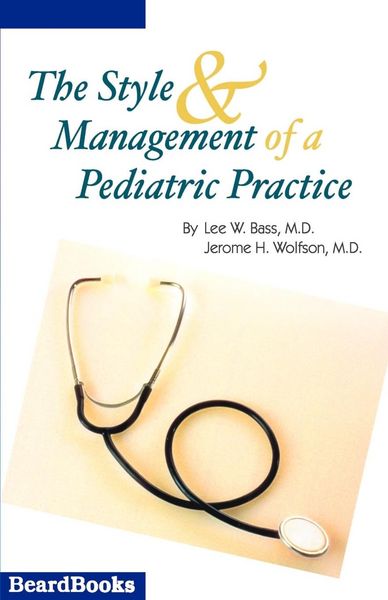 Produktbild: The Style and Management of a Pediatric Practice
