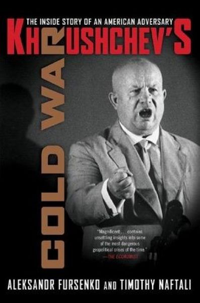 Produktbild: Khrushchev's Cold War: The Inside Story of an American Adversary