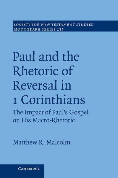 Produktbild: Paul and the Rhetoric of Reversal in 1 Corinthians