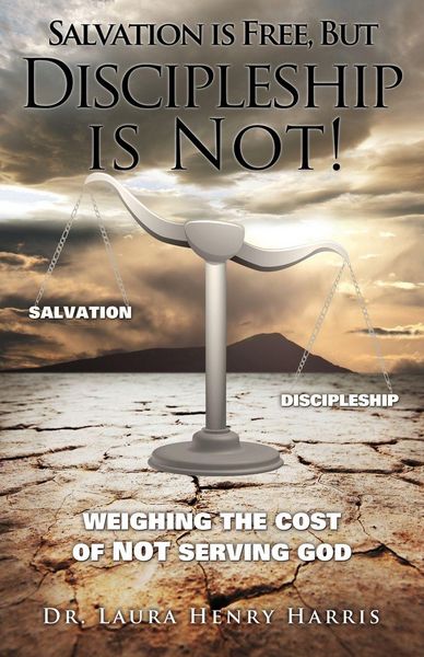 Produktbild: Salvation is Free, but Discipleship is Not!