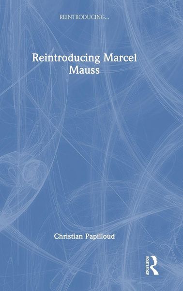 Produktbild: Reintroducing Marcel Mauss