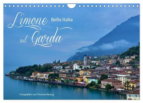 Produktbild: Limone sul Garda - Bella Italia (Wandkalender 2026 DIN A4 quer), CALVENDO Monatskalender