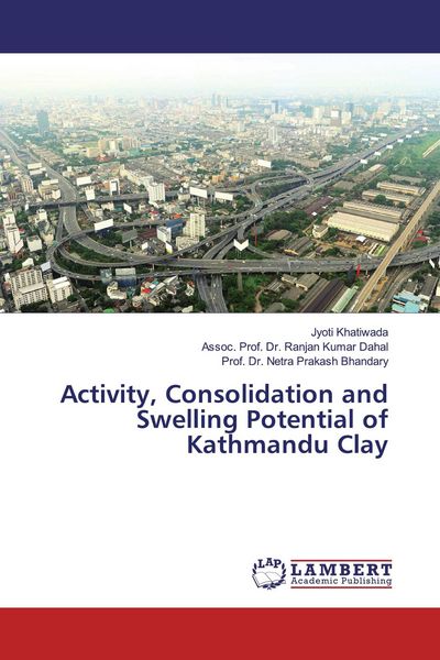 Produktbild: Activity, Consolidation and Swelling Potential of Kathmandu Clay