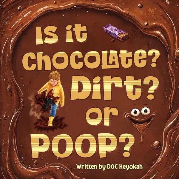 Produktbild: Is It Chocolate? Dirt? Or Poop?