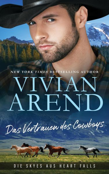 Produktbild: Das Vertrauen des Cowboys (Die Skyes aus Heart Falls, #2)