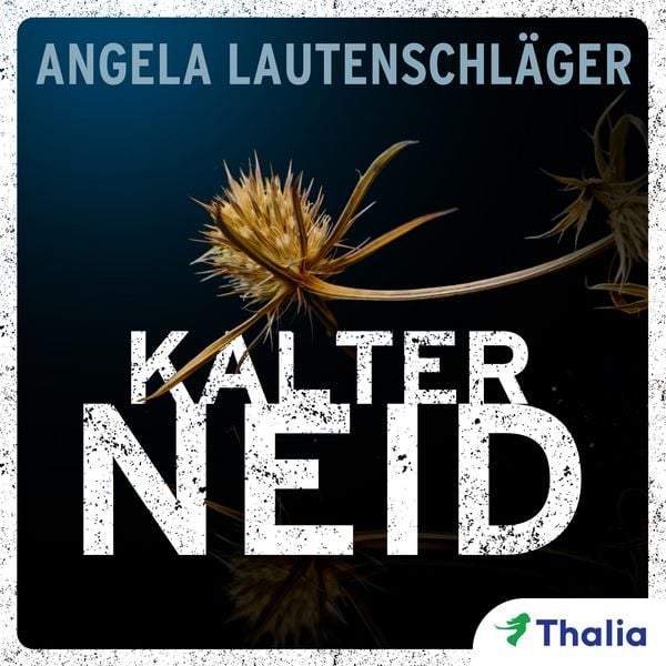 Kalter Neid - Angela Lautenschläger, Audio, 9783945797396