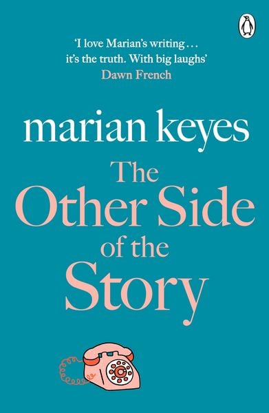 The Other Side of the Story, Taschenbuch von Marian Keyes, Penguin Books UK, 9780241958445