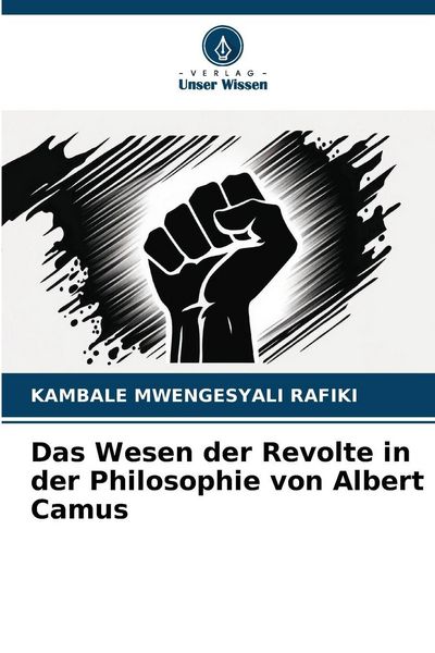 Produktbild: Das Wesen der Revolte in der Philosophie von Albert Camus