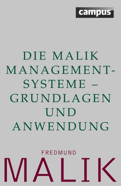 Produktbild: Die Malik ManagementSysteme - Grundlagen und Anwendung