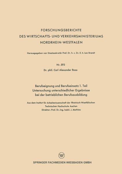 Produktbild: Berufseignung und Berufseinsatz 1. Teil Untersuchung unterschiedlicher Ergebnisse bei der betrieblichen Berufsausbildung