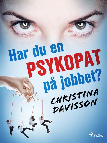 Produktbild: Har du en psykopat p&aring; jobbet?