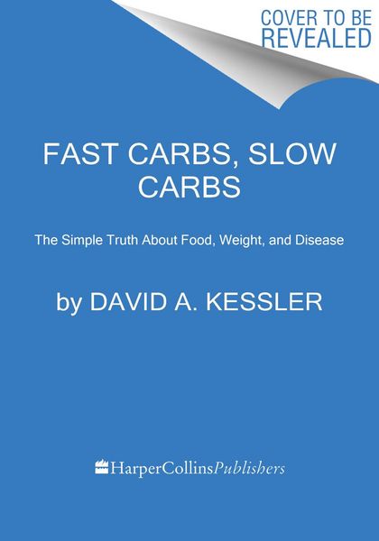 Produktbild: Fast Carbs, Slow Carbs
