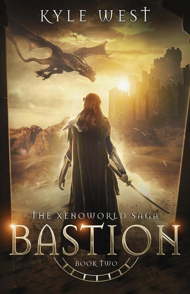 Produktbild: Bastion (The Xenoworld Saga, #2)