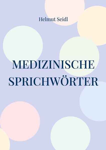 Produktbild: Medizinische Sprichw&ouml;rter