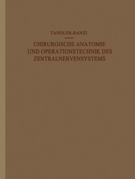 Produktbild: Chirurgische Anatomie und Operationstechnik des Zentralnervensystems