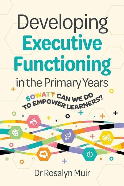 Produktbild: Developing Executive Functioning in the Primary Years