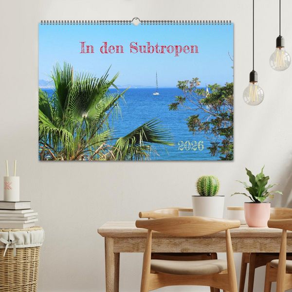 Produktbild: In den Subtropen (Wandkalender 2026 DIN A2 quer), CALVENDO Monatskalender