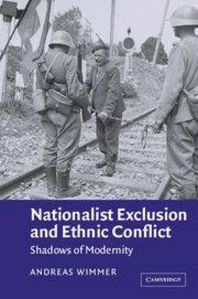 Produktbild: Nationalist Exclusion and Ethnic Conflict