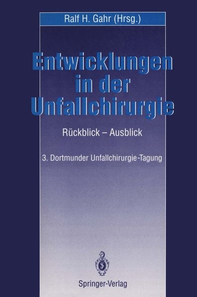 Produktbild: Entwicklungen in der Unfallchirurgie