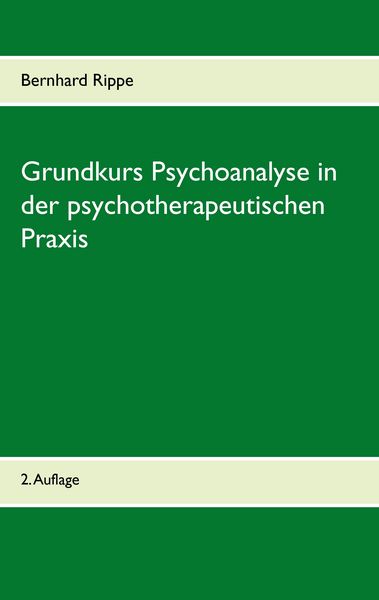 Produktbild: Grundkurs Psychoanalyse in der psychotherapeutischen Praxis