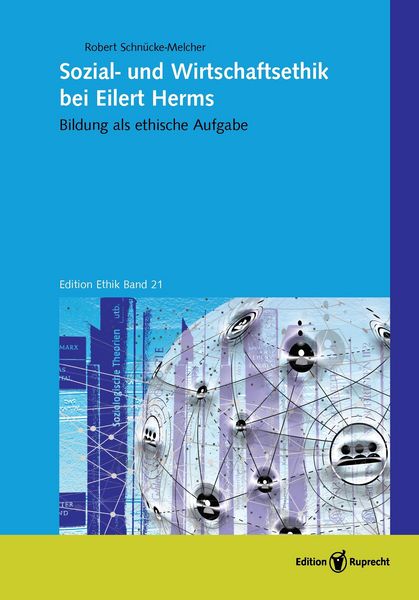 Produktbild: Sozial- und Wirtschaftsethik bei Eilert Herms