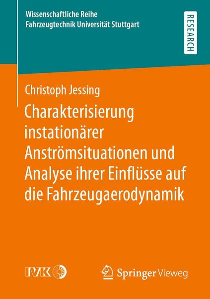 Produktbild: Charakterisierung instation&auml;rer Anstr&ouml;msituationen und Analyse ihrer Einfl&uuml;sse auf die Fahrzeugaerodynamik