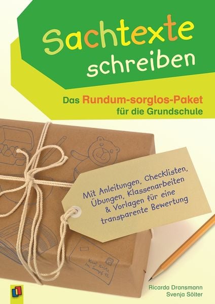 Sachtexte schreiben - Das Rundum-sorglos-Paket für die Grundschule, Taschenbuch von Ricarda Dransmann , Svenja Sölter, Verlag an der Ruhr,