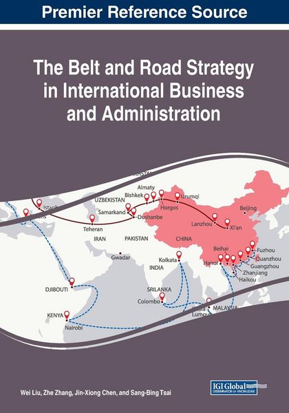 Produktbild: The Belt and Road Strategy in International Business and Administration