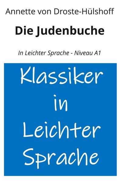 Produktbild: Die Judenbuche: In Leichter Sprache - Niveau A1