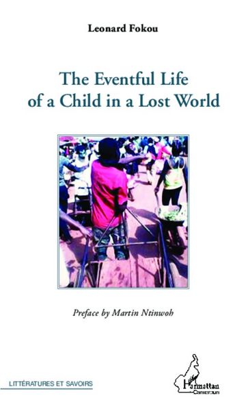 Produktbild: The eventful life of a child in a lost world