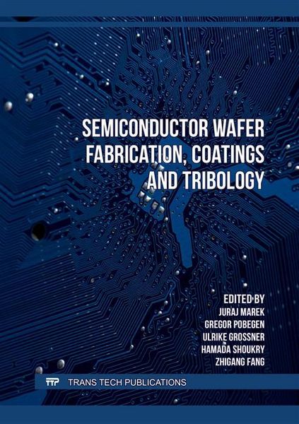 Produktbild: Semiconductor Wafer Fabrication, Coatings and Tribology