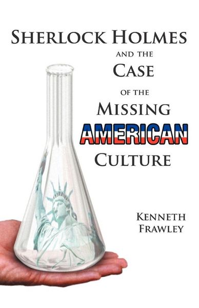 Produktbild: Sherlock Holmes and the Case of the Missing American Culture