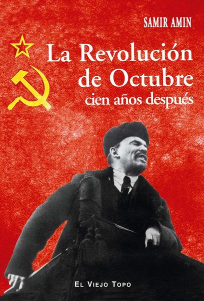 Produktbild: La Revoluci&oacute;n de octubre : cien a&ntilde;os despu&eacute;s
