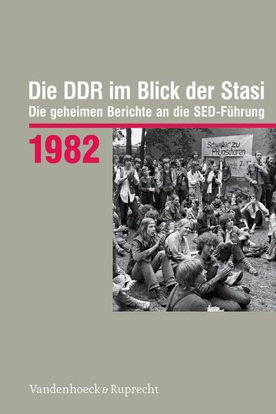 Produktbild: Die DDR im Blick der Stasi 1982