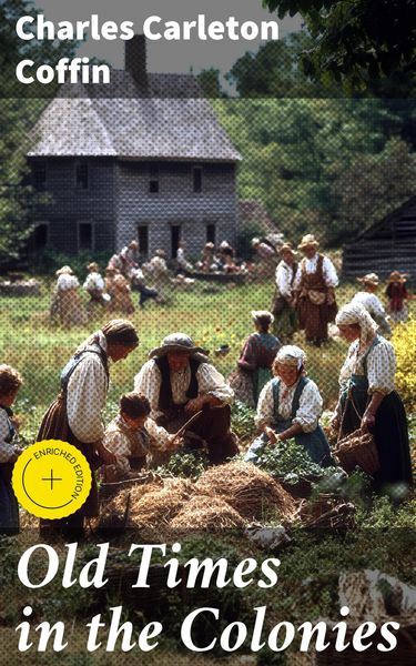 Produktbild: Old Times in the Colonies
