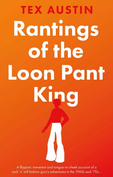 Produktbild: Rantings of the Loon Pant King