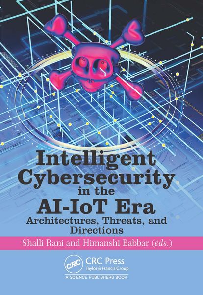 Produktbild: Intelligent Cybersecurity in the AI-IoT Era