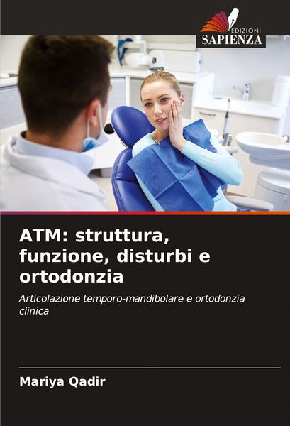 Produktbild: ATM: struttura, funzione, disturbi e ortodonzia