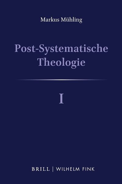 Produktbild: Post-Systematische Theologie I
