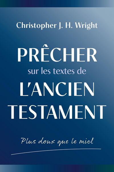 Produktbild: Pr&ecirc;cher sur les textes de l'Ancien Testament