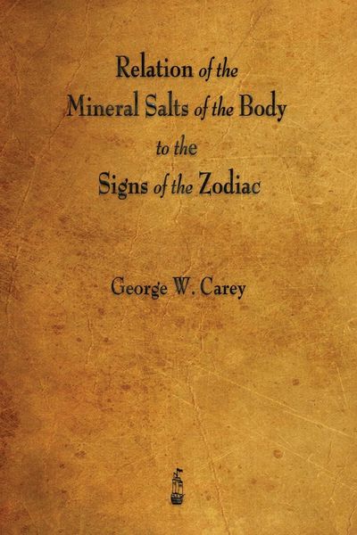 Produktbild: Relation of the Mineral Salts of the Body to the Signs of the Zodiac