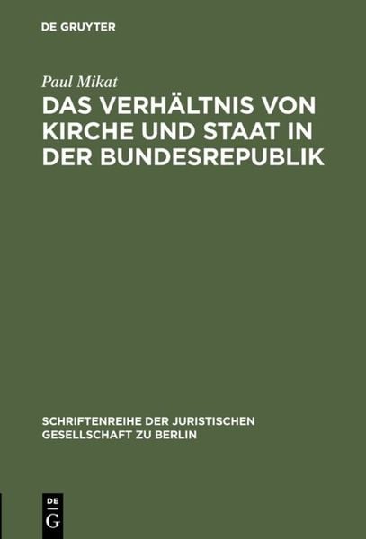 Produktbild: Das Verh&auml;ltnis von Kirche und Staat in der Bundesrepublik