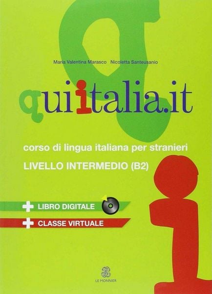 Produktbild: Qui Italia.it. Corso di lingua italiana per stranieri. Livello B2